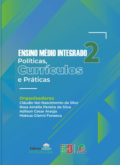 Ensino Médio Integrado: políticas, currículos e práticas - volume 2