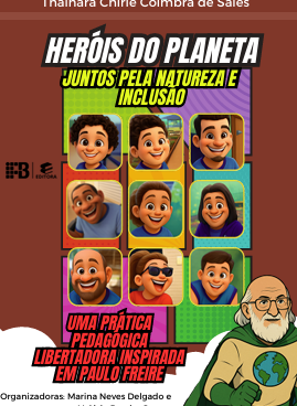 Heróis do Planeta: Juntos pela natureza e inclusão